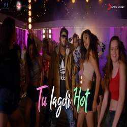 Tu Lagdi Hot  Poster