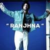 Ranjhna - Diljit Dosanjh Poster