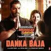  Danka Baja - Mumbai Saga Poster