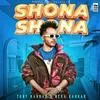  Shona Shona - Tony Kakkar Poster