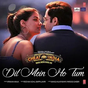  Dil Mein Ho Tum - Cheat India Poster