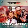 Happy Happy - Badshah Poster