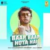  Baap Baap Hota Hai - Sonu Nigam Poster