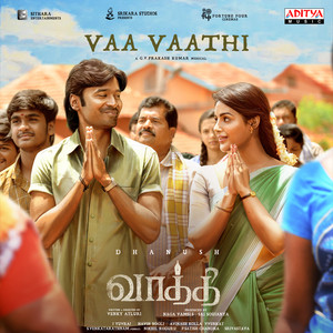  Vaa Vaathi Song Poster